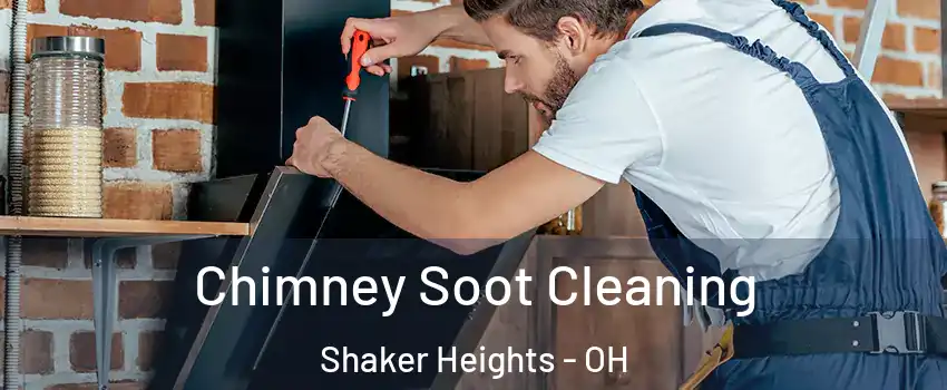  Chimney Soot Cleaning Shaker Heights - OH