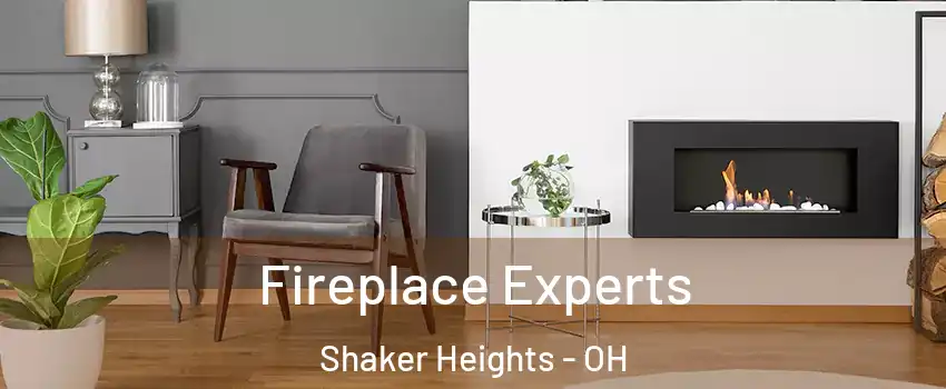  Fireplace Experts Shaker Heights - OH